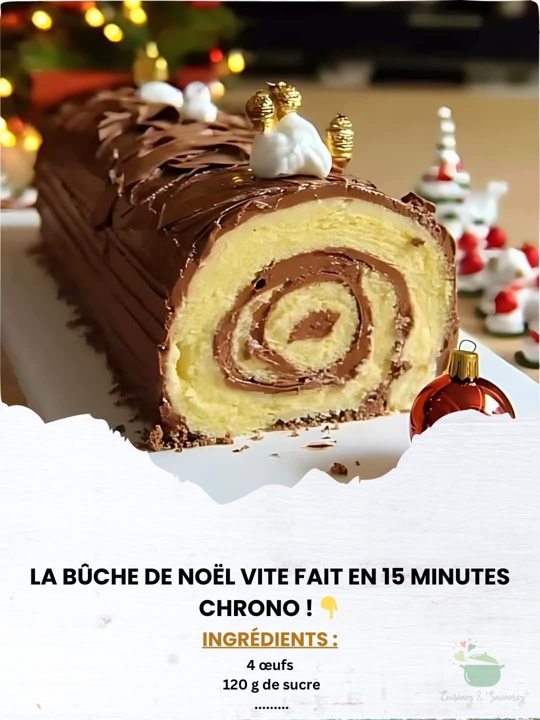 The Yule log quickly made in 15 minutes flat! 👇