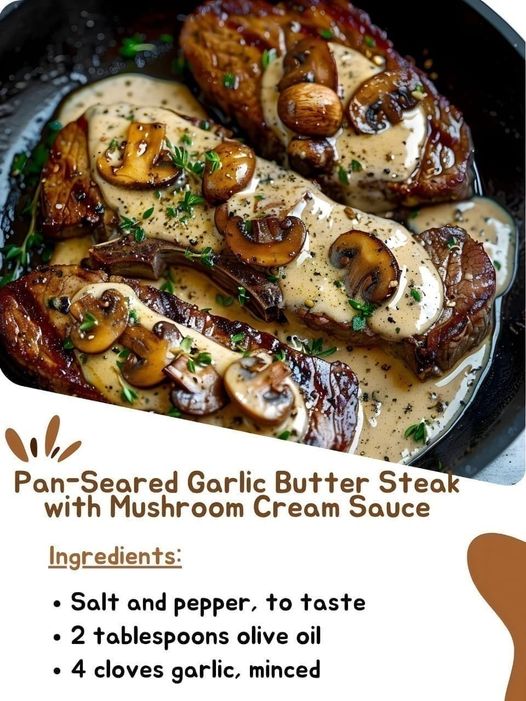 Pan-Seared Garlic Butter Steak with Mushroom Cream Sauce