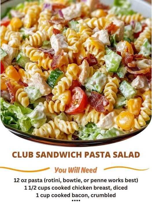 Club Sandwich Pasta Salad