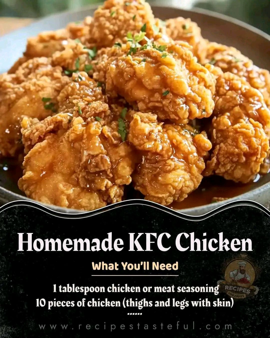 Homemade KFC Chicken Recipe